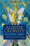 Thothův tarot - Alister Crowley - Kliknutím na obrázek zavřete